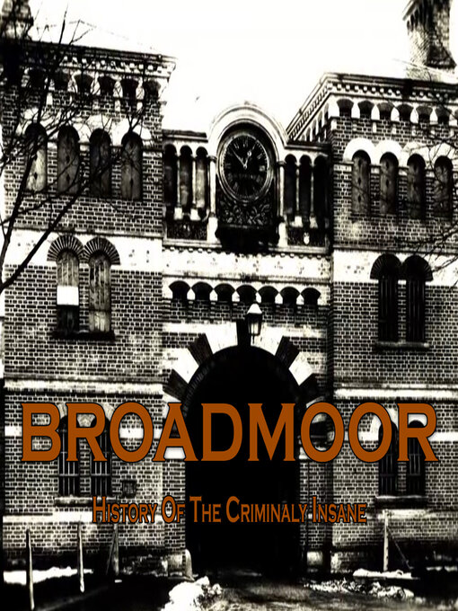 Title details for Broadmoor by David Wilson - Available